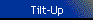 Tilt-Up